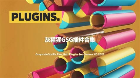 GreyscaleGorilla Plus Hub Plugins Pack for Cinema 4D 2023.